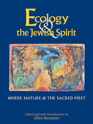 cover image of Ecology & the Jewish Spirit